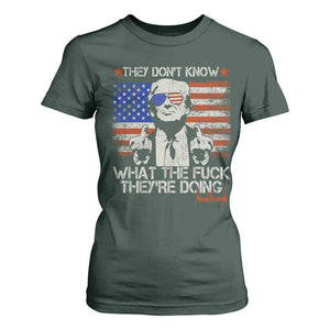 Funny Trump They Don't Know What The Fuck They're Doing T Shirt For Women Vintage American Flag TS11 Dark Forest Green Print Your Wear
