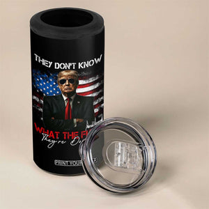 Funny Trump They Don't Know What The Fuck They're Doing 4 in 1 Can Cooler Tumbler American Flag TS11 Print Your Wear