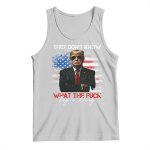 Funny Trump They Don't Know What The Fuck They're Doing Tank Top American Flag TS11 Ash Print Your Wear