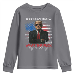 Funny Trump They Don't Know What The Fuck They're Doing Youth Sweatshirt American Flag TS11 Charcoal Print Your Wear