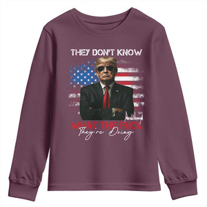 Funny Trump They Don't Know What The Fuck They're Doing Youth Sweatshirt American Flag TS11 Maroon Print Your Wear