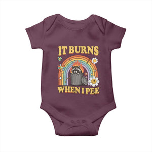 Funny It Burns When I Pee Baby Onesie Sarcastic Burning Racoon Meme TS11 Maroon Print Your Wear