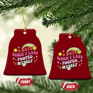 Funny 0 Days Since I Last Pooped Myself Ceramic Ornament Joke Meme Gag TS11 Print Your Wear