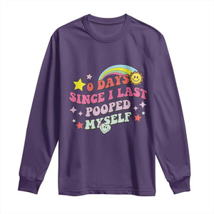 Funny 0 Days Since I Last Pooped Myself Long Sleeve Shirt Joke Meme Gag TS11 Purple Print Your Wear