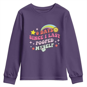 Funny 0 Days Since I Last Pooped Myself Youth Sweatshirt Joke Meme Gag TS11 Purple Print Your Wear