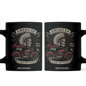 American Legendary Motorcycle Indian Chief Coffee Mug No 1 Classic And Vintage Skull TS11 Black Print Your Wear