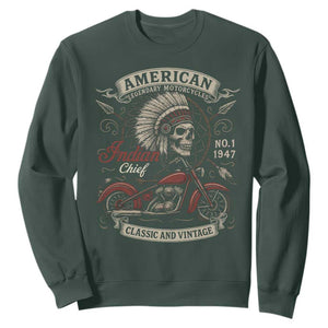 American Legendary Motorcycle Indian Chief Sweatshirt No 1 Classic And Vintage Skull TS11 Dark Forest Green Print Your Wear