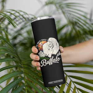The Great White Buffalo Skinny Tumbler Native American Sacred Spirit Animal TS11 Print Your Wear