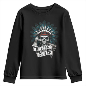 Native American Respect The Chief Youth Sweatshirt Indian Tribal Skull Headdress TS11 Black Print Your Wear