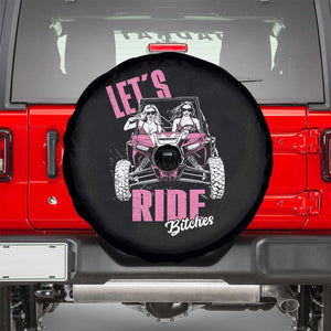 Funny Lets Ride Bitches Spare Tire Cover UTV SXS Four Wheeler UTV Offroad Mudding TS11 Black Print Your Wear