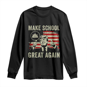 Funny Trump Make School Great Again Long Sleeve Shirt Back To School American Flag TS11 Black Print Your Wear