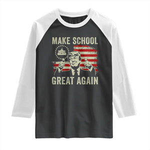 Funny Trump Make School Great Again Raglan Shirt Back To School American Flag TS11 Black White Print Your Wear