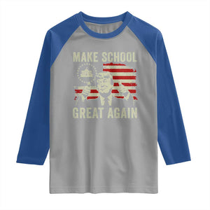Funny Trump Make School Great Again Raglan Shirt Back To School American Flag TS11 Sport Gray Royal Print Your Wear