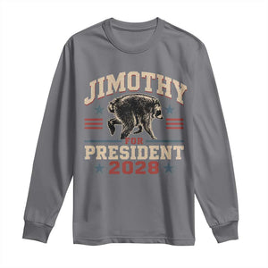 Jimothy For President 2028 Long Sleeve Shirt Funny Jimothy The Raccoon Seattle Trash Panda Meme