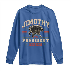 Jimothy For President 2028 Long Sleeve Shirt Funny Jimothy The Raccoon Seattle Trash Panda Meme