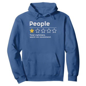 People 1 Star Total Nightmare Would Not Recommend Hoodie Funny Sarcastic
