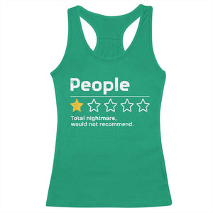 People 1 Star Total Nightmare Would Not Recommend Racerback Tank Top Funny Sarcastic