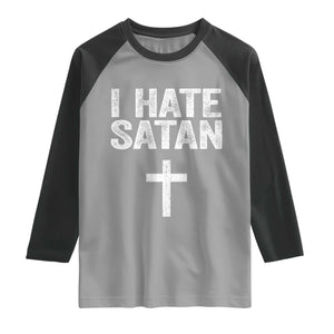 I Hate Satan Raglan Shirt Funny Christian Jesus Cross