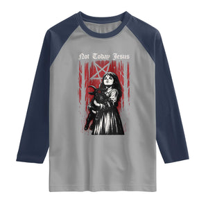 Not Today Jesus Gothic Dark Art Creepy Halloween Raglan Shirt