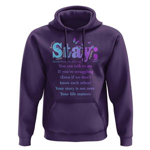 Suicide Prevention Awareness Hoodie Stay You Can Talk To Me Your Story Is Not Over Your Life Matters Semicolon TS11 Purple Print Your Wear