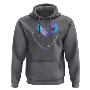 Suicide Prevention Awareness Hoodie He Will Always On My Mind Forever In My Heart Dragonfly Flower TS11 Charcoal Print Your Wear
