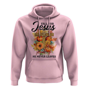 Funny Christian Hoodie Fall For Jesus He Never Leaves Thanksgiving TS11 Light Pink Print Your Wear