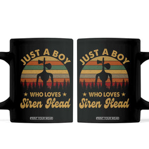 Funny Just A Boy Who Loves Siren Head Coffee Mug Supernatural Cryptid Retro Monster TS11 Black Print Your Wear