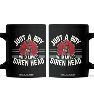Funny Just A Boy Who Loves Siren Head Coffee Mug Supernatural Cryptid Monster TS11 Black Print Your Wear