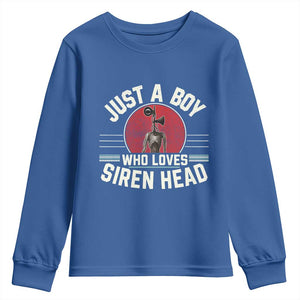 Funny Just A Boy Who Loves Siren Head Youth Sweatshirt Supernatural Cryptid Monster TS11 Royal Blue Print Your Wear