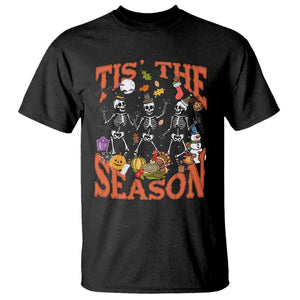 Funny HalloThankMas T Shirt Tis The Season Halloween Thanksgiving Christmas Skeleton TS11 Black Print Your Wear