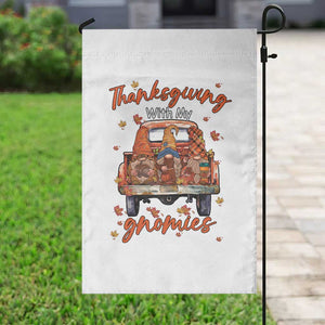 Thanksgiving Day Garden Flag Thanksgiving With My Gnomies Car Fall Season TS11 Print Your Wear