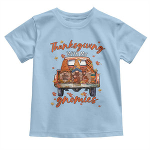 Thanksgiving Day Baby Shirt Thanksgiving With My Gnomies Car Fall Season TS11 Light Blue Print Your Wear