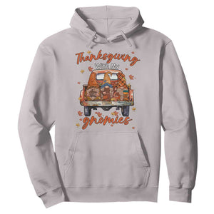 Thanksgiving Day Hoodie Thanksgiving With My Gnomies Car Fall Season TS11 Ice Gray Print Your Wear