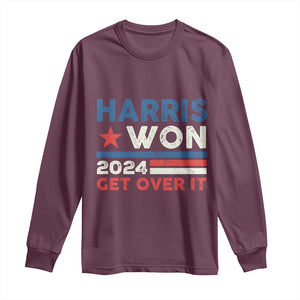 Harris Won 2024 Get Over It Long Sleeve Shirt Presidential Election TS11 Maroon Print Your Wear