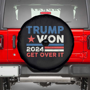 Trump Won 2024 Get Over It Spare Tire Cover Presidential Election TS11 Black Print Your Wear
