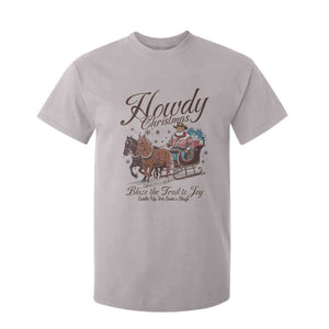 Western Christmas T Shirt For Kid Howdy Christmas Blaze The Trail To Joy Cowboy Santa TS11 Ice Gray Print Your Wear