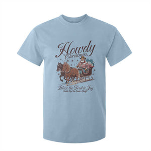 Western Christmas T Shirt For Kid Howdy Christmas Blaze The Trail To Joy Cowboy Santa TS11 Light Blue Print Your Wear