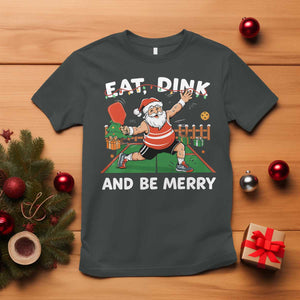 Funny Christmas Pickleball T Shirt Eat Dink And Be Merry Xmas Santa TS11 Dark Heather Print Your Wear