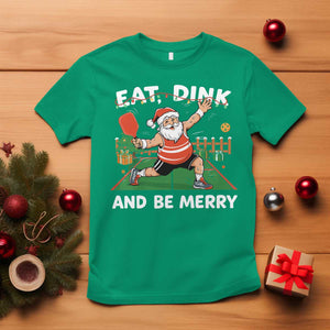 Funny Christmas Pickleball T Shirt Eat Dink And Be Merry Xmas Santa TS11 Irish Green Print Your Wear