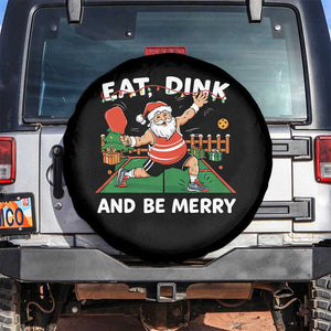 Funny Christmas Pickleball Spare Tire Cover Eat Dink And Be Merry Xmas Santa TS11 No hole Black Print Your Wear