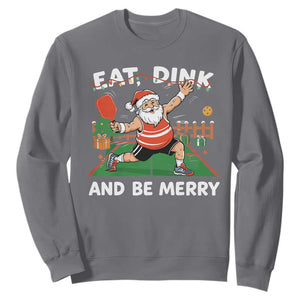 Funny Christmas Pickleball Sweatshirt Eat Dink And Be Merry Xmas Santa TS11 Charcoal Print Your Wear