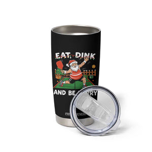 Funny Christmas Pickleball Tumbler Cup Eat Dink And Be Merry Xmas Santa TS11 Print Your Wear