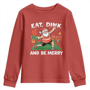 Funny Christmas Pickleball Youth Sweatshirt Eat Dink And Be Merry Xmas Santa TS11 Red Print Your Wear