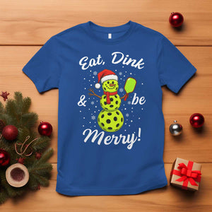 Funny Christmas Pickleball T Shirt Eat Dink And Be Merry Snowman TS11 Royal Blue Print Your Wear
