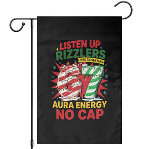 Funny Christmas 67 Meme Garden Flag Listen Up Rizzlers This Sigma Has 67 Aura Energy No Cap TS11 Black Print Your Wear