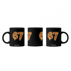 Funny 67 Pizza Lover Coffee Mug Six Seven Gen Alpha Slang TS11 Print Your Wear