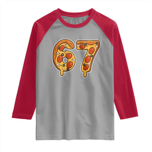 Funny 67 Pizza Lover Raglan Shirt Six Seven Gen Alpha Slang TS11 Sport Gray Red Print Your Wear