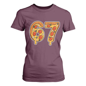 Funny 67 Pizza Lover T Shirt For Women Six Seven Gen Alpha Slang TS11 Maroon Print Your Wear