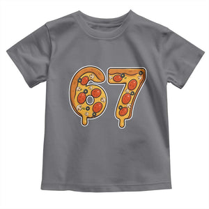 Funny 67 Pizza Lover Toddler T Shirt Six Seven Gen Alpha Slang TS11 Charcoal Print Your Wear