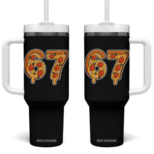 Funny 67 Pizza Lover Tumbler With Handle Six Seven Gen Alpha Slang TS11 One Size: 40 oz Black Print Your Wear